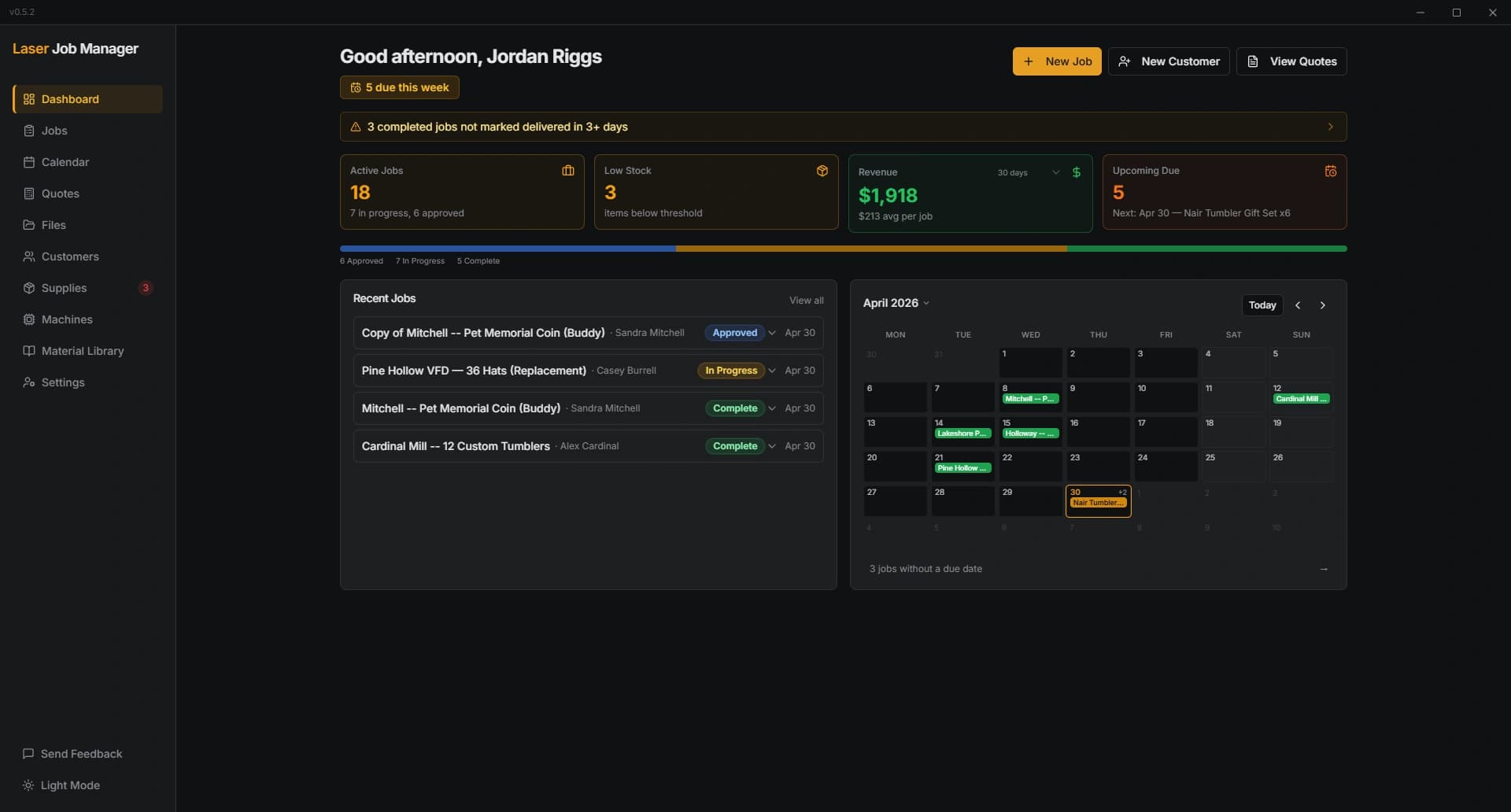 Laser Job Manager dashboard showing active jobs, low stock alerts, monthly revenue, and a color-coded calendar.